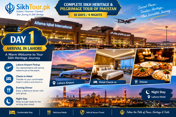 Complete Sikh Heritage & Pilgrimage Tour of Pakistan – 10 Days / 9 Nights